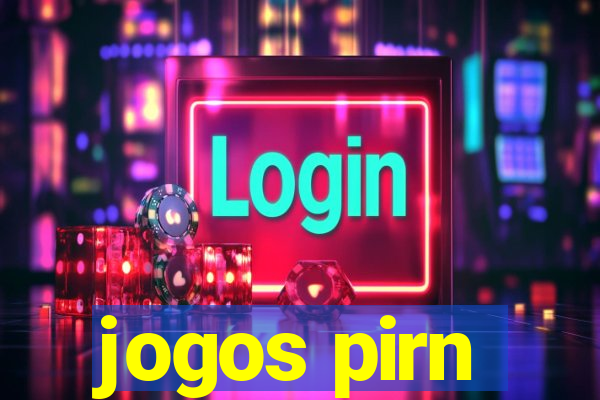 jogos pirn