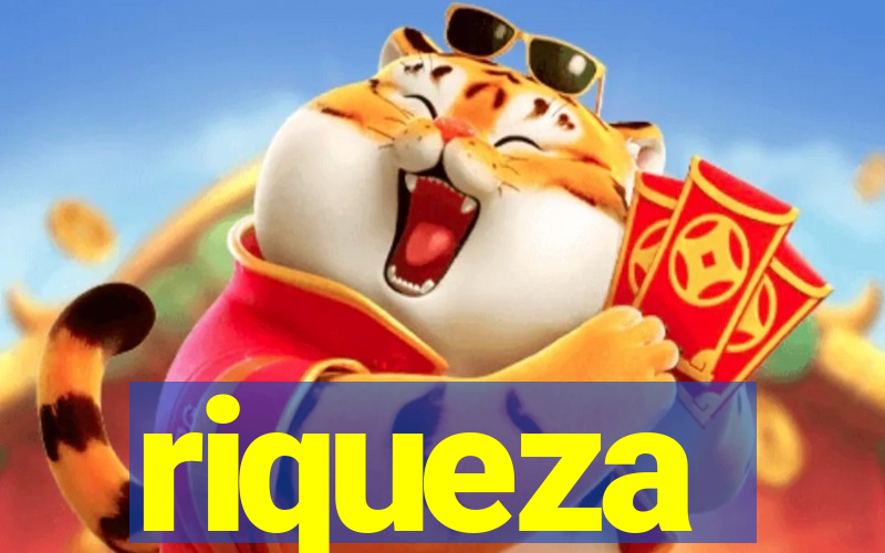 riqueza