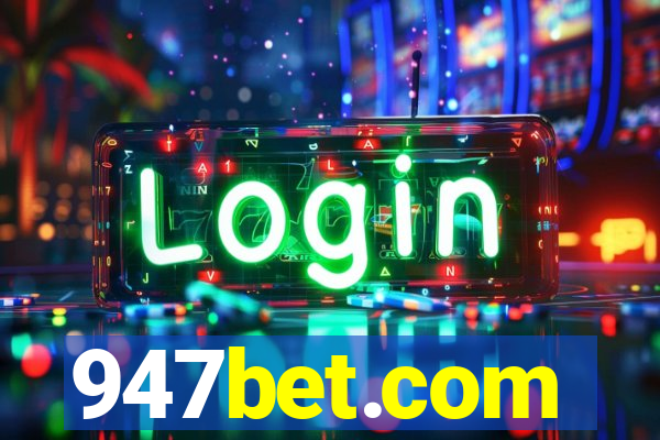 947bet.com