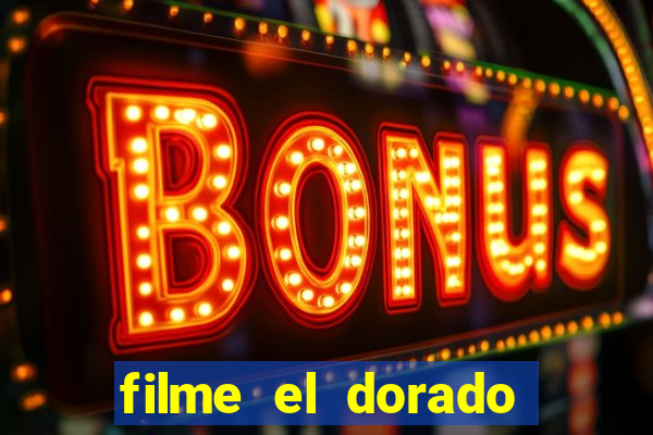 filme el dorado (1966 dublado download)