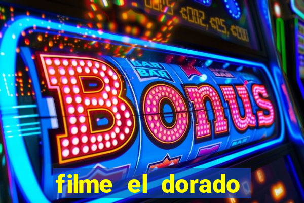 filme el dorado (1966 dublado download)