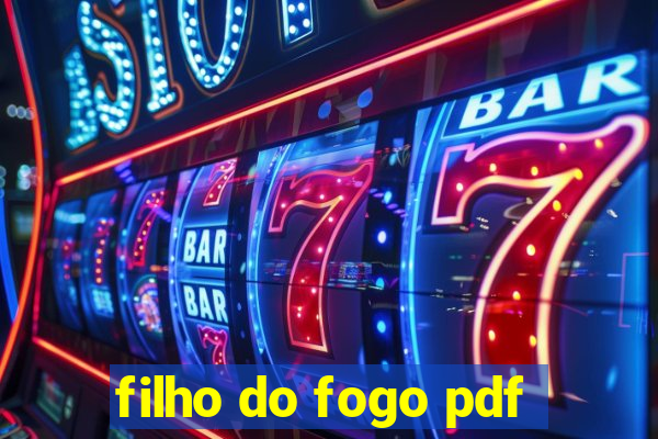 filho do fogo pdf