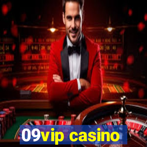 09vip casino