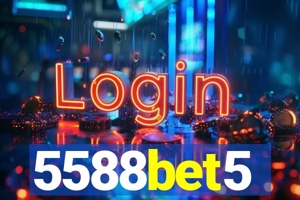 5588bet5