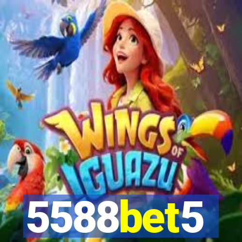 5588bet5