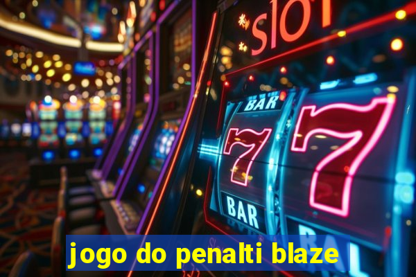 jogo do penalti blaze