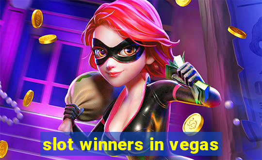 slot winners in vegas