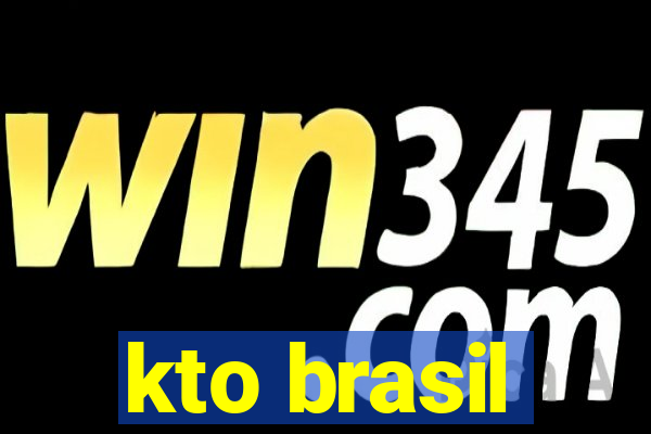 kto brasil