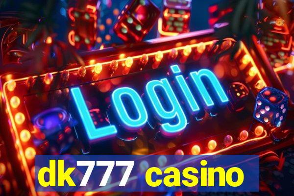 dk777 casino