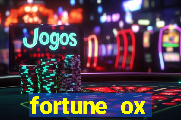 fortune ox plataforma nova