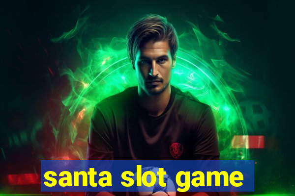 santa slot game