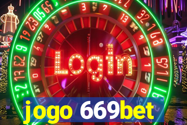 jogo 669bet