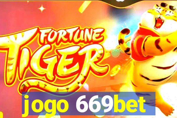 jogo 669bet