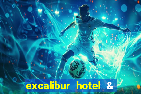 excalibur hotel & casino booking