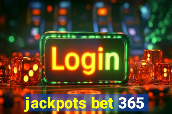 jackpots bet 365