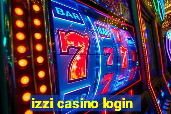 izzi casino login