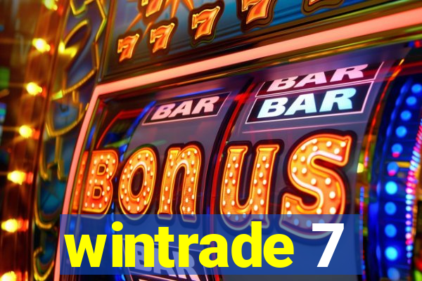 wintrade 7