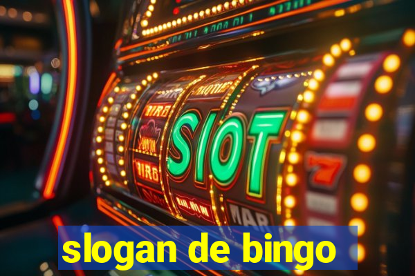 slogan de bingo