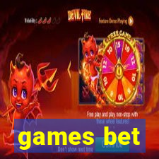 games bet