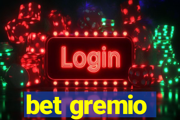 bet gremio