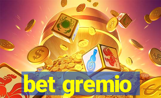 bet gremio