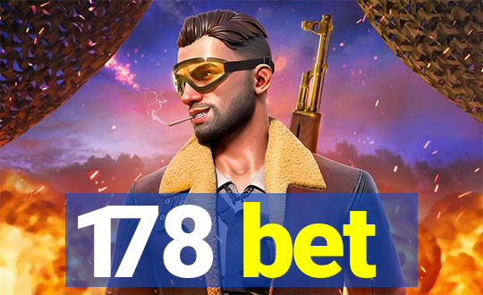 178 bet