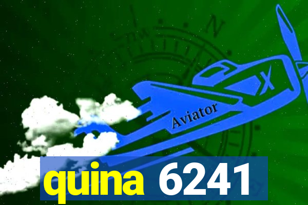 quina 6241