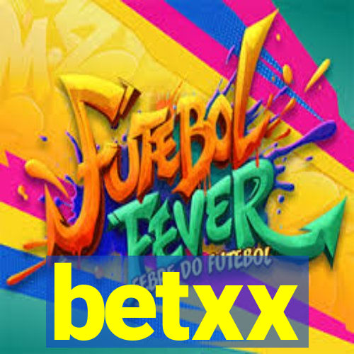 betxx