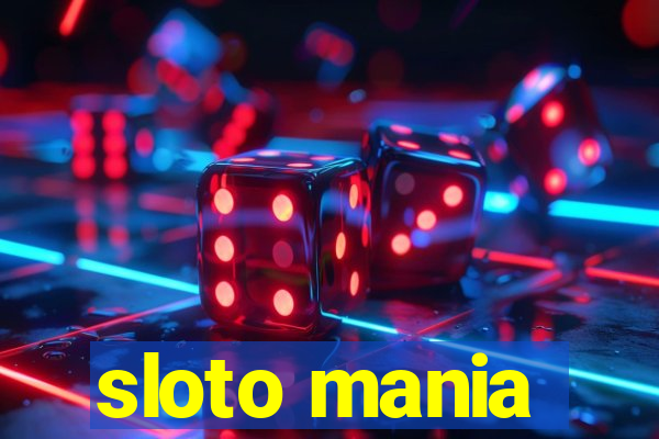 sloto mania