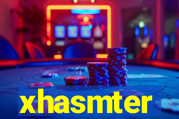 xhasmter