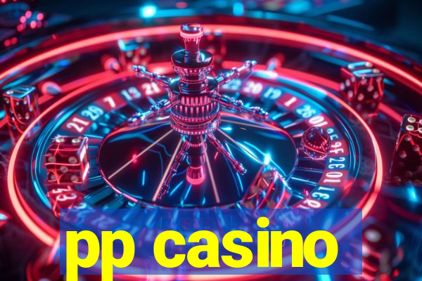 pp casino