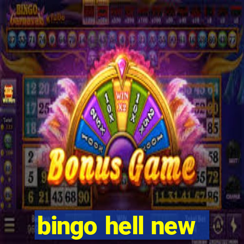 bingo hell new