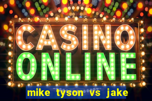 mike tyson vs jake paul bet365