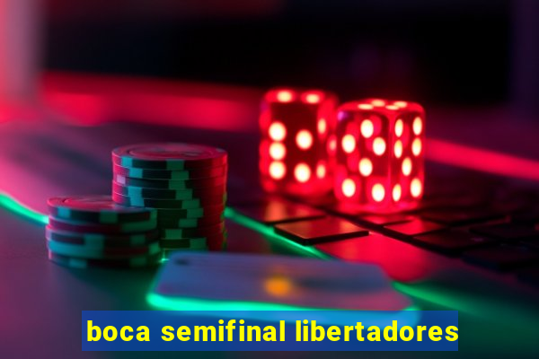 boca semifinal libertadores