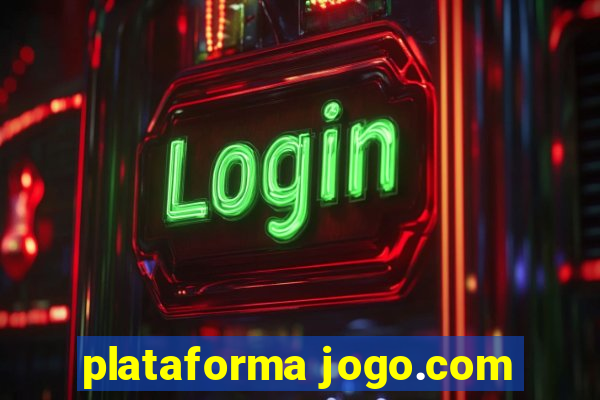 plataforma jogo.com