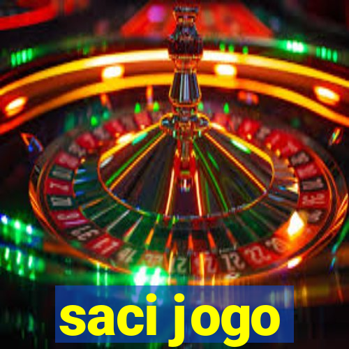 saci jogo