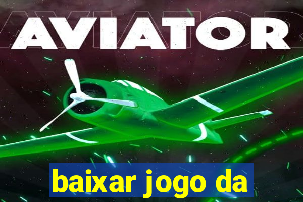 baixar jogo da