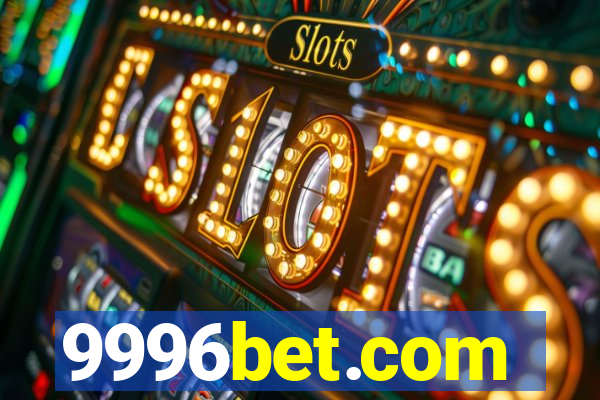 9996bet.com