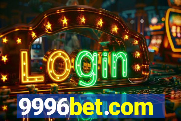 9996bet.com