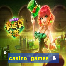 casino games & casino slot games - gambling