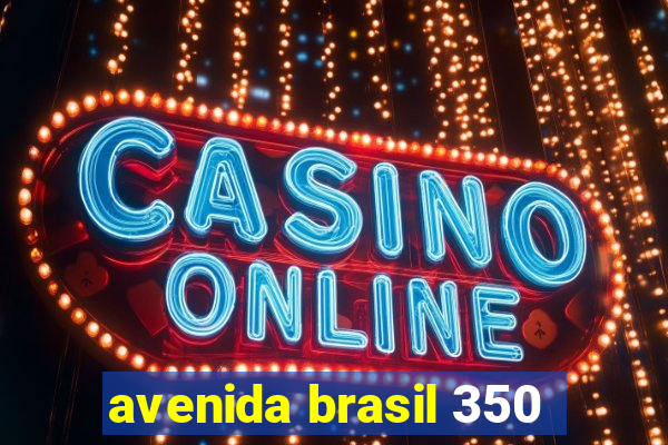 avenida brasil 350