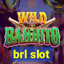 brl slot