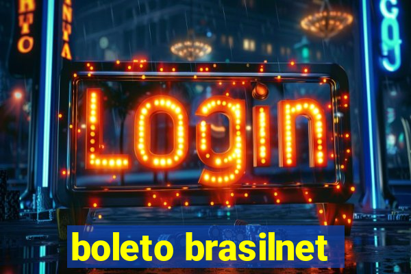 boleto brasilnet