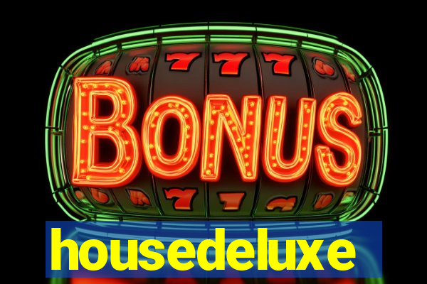 housedeluxe