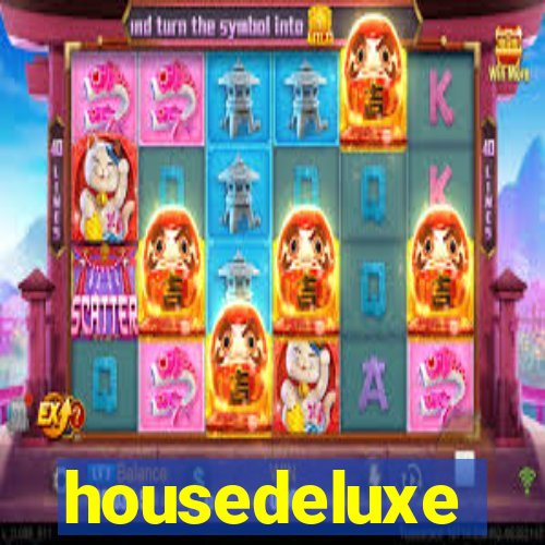 housedeluxe