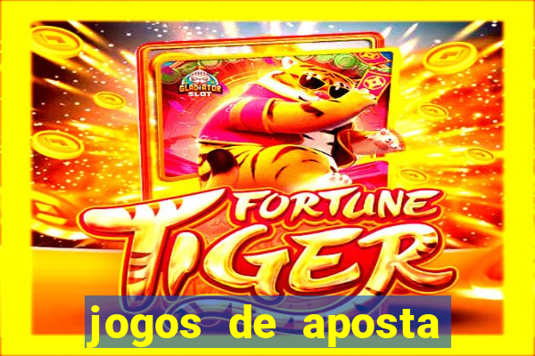 jogos de aposta que dao bonus