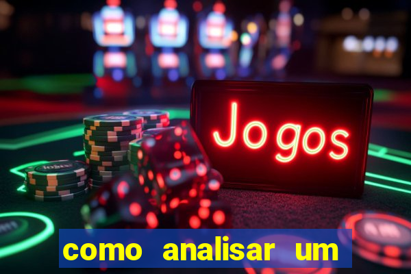 como analisar um jogo de futebol para apostar