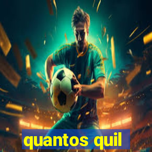 quantos quil