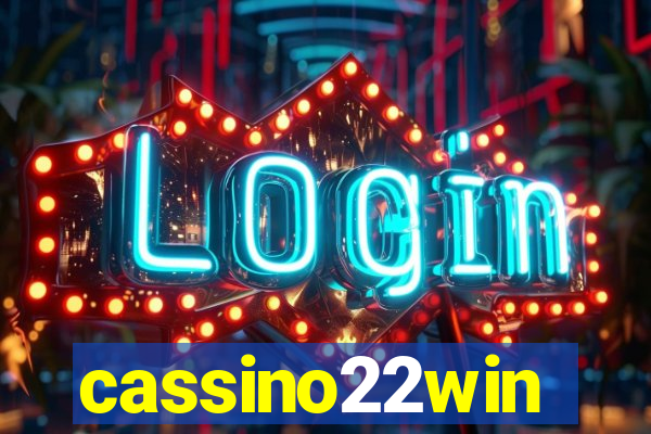 cassino22win