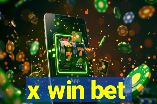 x win bet